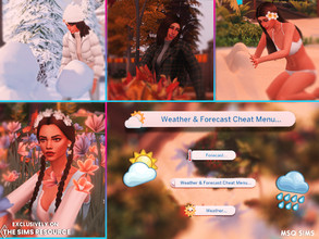 Sims 4 — Weather and Forecast Cheat Menu by MSQSIMS — With this cheat menu you can change the weather or forecast