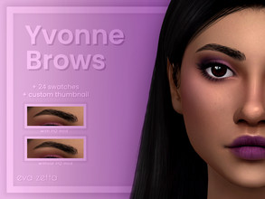 Sims 4 — Yvonne Brows - Eva Zetta by Eva_Zetta — A natural, brushed eyebrow for your sims. - Comes with 24 EA swatches -