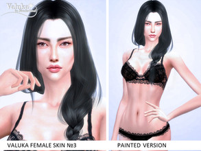 Sims 4 — Painted Female skin N3A light by Valuka — This is the 1st part of the female skin N3. 15 light colours. Highly