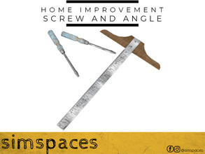 Sims 4 — Home Improvement - screw and angle by simspaces — Part of the Home Improvement set: keep things straight and