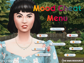Sims 4 — Mood Cheat Menu by MSQSIMS — Tired of opening the cheat menu bar and to google the mood cheats every time? Well,