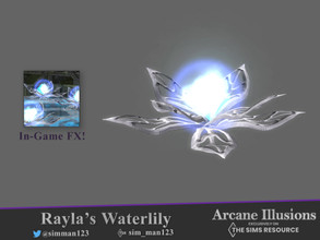 Sims 4 — Rayla's Water Lily by sim_man123 — A water lily that glows with some kind of magical energy that never seems to