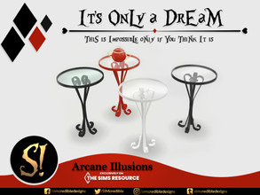 Sims 4 — Arcane Illusions - It's only a dream - End table Tall by SIMcredible! — "This is impossible only if you
