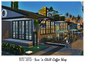 Sims 4 — Sun N Chill Coffee Shop by Ray_Sims — This lot fully furnished and decorated, without custom content. Simply