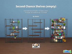 Sims 4 — Second Chance Shelf (empty) by kliekie — Decluttered shelf with now A LOT more storage: 18x large, 26x medium,
