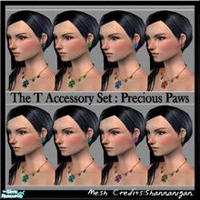 Sims 2 — Precious Paws by The T — Here are 8 sets of Paw print shaped jewels necklace & earrings.