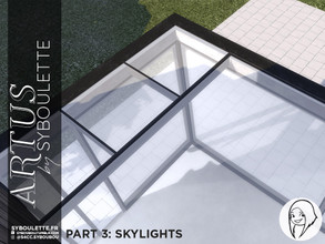 Sims 4 — Patreon Early Release - Artus Part 3 - Skylights & floors by Syboubou — This is a very simple build set with
