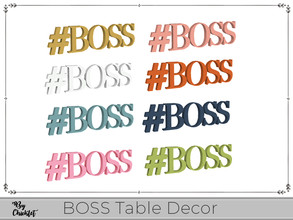 Sims 4 — Dual Purpose BOSS Letters Table Decor by Chicklet — Working from home can be a problem if you are lacking in