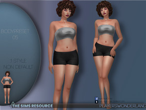 Sims 4 — Body Preset 05 by PlayersWonderland — You want more diversity in your game? Then this new bodypreset might be