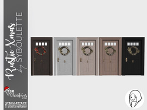Sims 4 — RusticXmas - Front Door by Syboubou — This is a front door collection with attached cwrath so it is actually