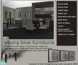 Sims 2 — Ebony Blue by Padre — Dining room suite in slate grey with blue and dark ebony wood. Please do not