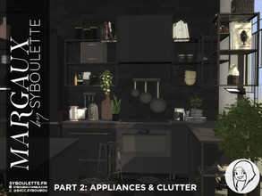 Sims 4 — Patreon early release - Margaux kitchen - Part 2: Appliances by Syboubou — This new kitchen has been designed