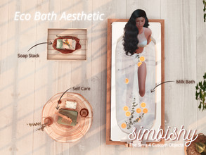 Sims 4 — Eco Bath Aesthetic (Decor Clutter) by simbishy — Because your sim deserves some relaxation! This is a collection