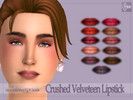 Sims 4 — Crushed Velveteen Lipstick by SunflowerPetalsCC — Matte version of my Crushed Velveteen Lip Gloss. Velvet-like