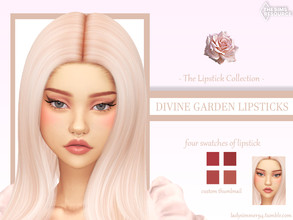 Sims 4 — Divine Garden Lipsticks by LadySimmer94 — PLEASE READ CREATOR NOTES BEFORE COMMENTING BGC 4 swatches Custom