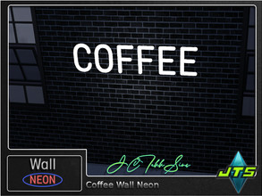 Sims 4 — Coffee Neon Wall Light by JCTekkSims — Created by JCTekkSims