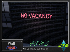 Sims 4 — No Vacancy Neon Wall Light by JCTekkSims — Created by JCTekkSims