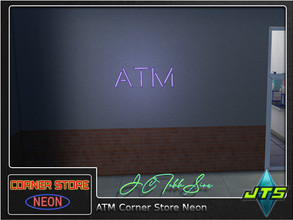 Sims 4 — ATM Neon Corner Store Light by JCTekkSims — Created by JCTekkSims