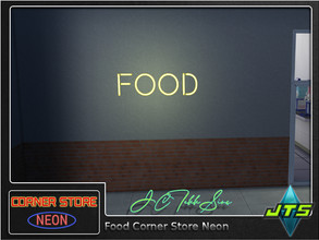 Sims 4 — Food Neon Corner Store Light by JCTekkSims — Created by JCTekkSims