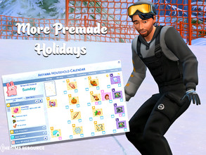 Sims 4 — More Premade Holidays by MSQSIMS — This mod adds 16 new premade holidays to the calendar. Please keep in mind