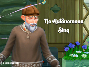 Sims 4 — No Autonomous Sing (Updated October 11,2022) by MSQSIMS — This mod will prevent your Sim from constantly