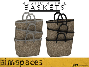 Sims 4 — Rustic Retail - baskets by simspaces — Part of the Rustic Retail set: so very rustically retail. Baskets for