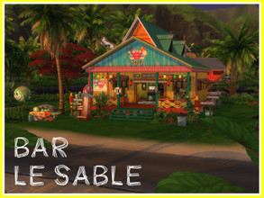 Sims 4 — Bar Le Sable (no CC) by Youlie25 — Sul Sul, Sweltering heat? Bring your sims to bar Le Sable and enjoy the
