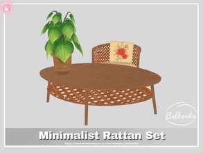 Sims 4 — Minimalist Set by Balkanika — Mini rattan set - contain 3 pieces: -Armchair -Coffee Table -Plant