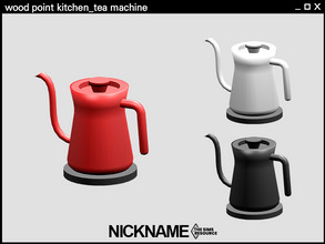 Sims 4 — wood point kitchen_tea machine by NICKNAME_sims4 — Warm and cozy kitchen set 13 package files. -wood point