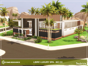 Sims 4 — Libre Luxury Spa NoCC by Sedricia — Libre Luxury Spa NoCC Arid Ridge, Oasis Springs Luxury Spa Full Furnished