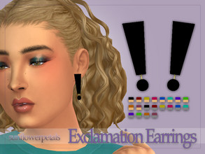 Sims 4 — Exclamation Earrings by SunflowerPetalsCC — A simple pair of earrings shaped like exclamation marks. Comes in 20