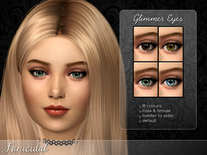 Sims 4 — Glimmer Eyes (Default) by Funicidal — Realistic eyes for your Sims. - 18 colours - male & female - toddler