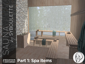 Sims 4 — Patreon Early Release - Sauna part 1: spa items by Syboubou — This is a relaxing set to create a beautiful sauna