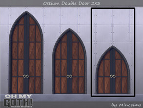 Sims 4 — Ostium Double Door 2x3 by Mincsims — A part of Oh My Goth Collab. Basegame Compatible. 3 swatches.