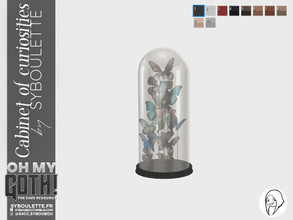 Sims 4 — Curiosities cabinet - Butterflies bell by Syboubou — This is a glass bell with a series of still butterflies