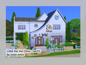 Sims 4 — Little Pet Vet Clinic by swanleron — Welcome to the Little Pet Vet Clinic from Brindleton Bay (no CC) Vet clinic