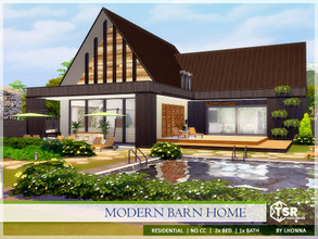 Sims 4 — Modern Barn Home /No CC/ by Lhonna — Comfort, modern house for a family, great for the summer. NO CC! Price: 113