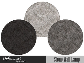Sims 4 — Ophelia lamp by SSR99 — A wall lamp, round in stone that lights from behind on the wall. Comes with matching
