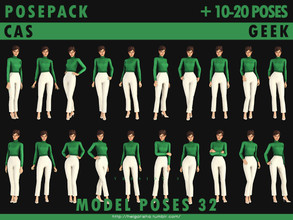Sims 4 — Model poses 32 Posepack and CAS by HelgaTisha — Pose pack - Including 10-20 poses - All in one CAS - Geek trait