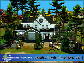 Sims 4 — Creek Plumb Time  by Bozena — The house is located in the Plumbite Cove. Copperdale . Unfurnished Lot: 30 x 30
