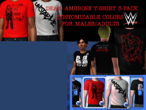 Sims 3 — WWE Dean Ambrose T-Shirt 5Pack for Adult Males by Downy Fresh — The Lunatic Fringe Dean Ambrose! High Quality,