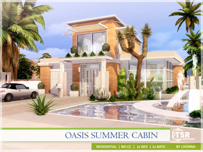 Sims 4 — Oasis Summer Cabin /No CC/ by Lhonna — Modern cabin with large garden and pool area. Great for elegant