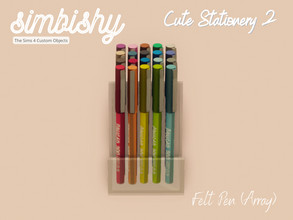 Sims 4 — Cute Stationery Set 2 - Felt Pen (Array) by simbishy — An array of felt pens.