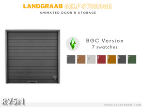 Sims 4 — Landgraab Self Storage Door - BGC by RAVASHEEN — These garage doors function just like most doors in the game,