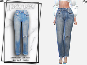 Sims 4 — The Mid Rise Slim Jean by portev — New Mesh 5 colors All Lods For female Teen to Elder