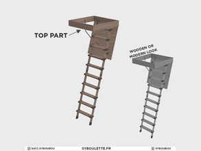 Sims 4 — Attic - Ladder (top part) by Syboubou — This ladder is functional but will not be animated - Sims are teleported