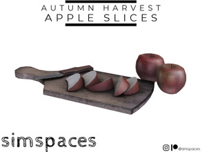 Sims 4 — Autumn Harvest - apple slices by simspaces — Part of the Autumn Harvest set: finally a chance to enjoy your