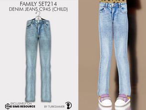 Sims 4 — Family SET214 - Denim Jeans C945 by turksimmer — 10 Swatches Compatible with HQ mod Works with all of skins
