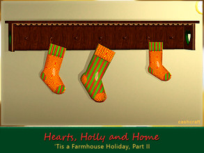 Sims 3 — Hearts, Holly and Home Stockings and Shelf by Cashcraft — Holiday stockings to be filled with small gifts and