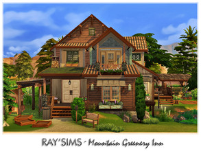 Sims 4 — Mountain Greenery Inn by Ray_Sims — This house fully furnished and decorated. This house has 3 bedroom and 2